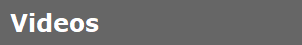Videos